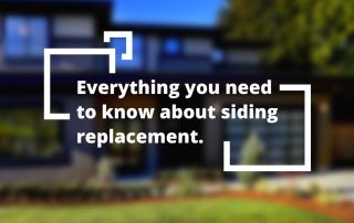 everything you need to know about siding replacement