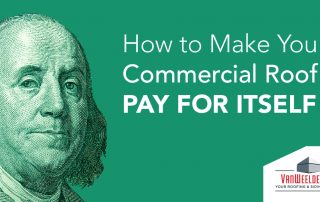 How to Make Your Commercial Roof Pay for Itself