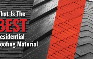 What Is The Best Residential Roofing Material