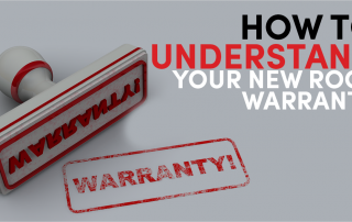 How To Understand Your New Roof Warranty